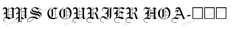 VPS Courier Hoa字体转换
